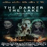 The Darker The Lake (2022)