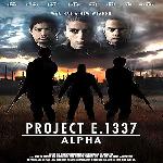 Project E.1337 ALPHA (2022)