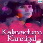 Kalavadum Kannigal (2004)